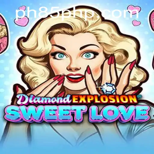 Unleashing the Thrills of DiamondExplosionSweetLove: A New Sensation on the Gaming Horizon